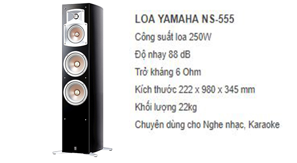 Loa Yamaha NS-555 thiết kế sang trọng giá rẻ